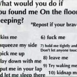 What would you do if