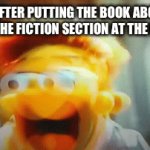 Devious, indeed | ME AFTER PUTTING THE BOOK ABOUT WW2 IN THE FICTION SECTION AT THE LIBRARY | image tagged in gifs,devious | made w/ Imgflip video-to-gif maker