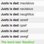 Justs is dad