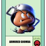 Armored Goomba pow cards | ARMORED GOOMBA | image tagged in oc pow card level bowser's minions | made w/ Imgflip meme maker