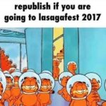 Repost if you are going to lasagafest 2017