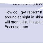 how do i get raped? speech bubble