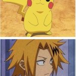 Denki means electricity in Japanese | YOUR PIKACHU; MY PIKACHU Ɛ> | image tagged in kamanari,mha,bnha | made w/ Imgflip meme maker