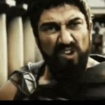 This is Sparta GIF Template