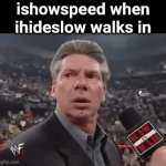 Ishowspeed entering WHALE MODE - Imgflip