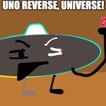 Uno Reverse Universe