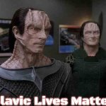 star trek cardassians | Slavic Lives Matter | image tagged in star trek cardassians,slavic | made w/ Imgflip meme maker