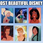 the most beautiful disney girls | THE MOST BEAUTIFUL DISNEY GIRLS | image tagged in my favorite naruto boys,disney,girls,beautiful woman,animation,frozen 2 | made w/ Imgflip meme maker