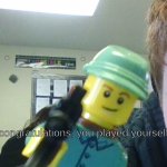 Congratulations, you played yourself(LEGO Version)