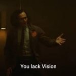 Loki vision meme