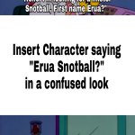 Eura Snotball template