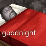 goodnight meme