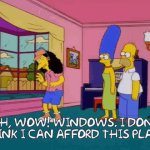 Windows I cant afford this place GIF Template