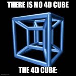 4D Cubes...