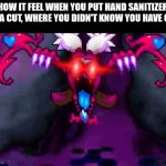 Next Time check the cut, before using "Cut Finder". | HOW IT FEEL WHEN YOU PUT HAND SANITIZER ON A CUT, WHERE YOU DIDN'T KNOW YOU HAVE ONE | image tagged in marx soul scream,hand sanitizer,cut,true | made w/ Imgflip meme maker