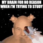 Hey guys you can always use this gif template I've made | MY BRAIN FOR NO REASON WHEN I'M TRYING TO STUDY | image tagged in gifs,rocket,memes | made w/ Imgflip video-to-gif maker