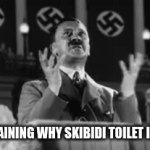 real | ME EXPLAINING WHY SKIBIDI TOILET IS TRASH | image tagged in gifs,funny | made w/ Imgflip video-to-gif maker