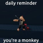 your a monkey GIF Template