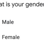 Male and Female gender question