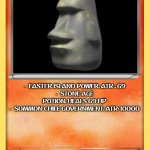 Moyai has offical card now... | Moyai. 420 HP; -  EASTER ISLAND POWER. ATK : 69
-  STONE AGE POTION. HEALS 69 HP
-  SUMMON CHILE GOVERNMENT. ATK: 10000; 69 £ | image tagged in easter island goes brrrr | made w/ Imgflip meme maker