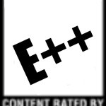 ESRB Rating | E++; Everyone but Cool | image tagged in esrb rating | made w/ Imgflip meme maker