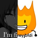 I’m firey