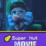 Super nut movie