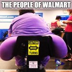 The people of walmart | THE PEOPLE OF WALMART; Angel Soto | image tagged in fat woman at walmart makes wide turns,people of walmart,fat woman,fat ass,fat people,caution sign | made w/ Imgflip meme maker