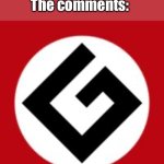 Grammar Nazi | Guy: makes spelling mistake in a meme; The comments: | image tagged in grammar nazi | made w/ Imgflip meme maker