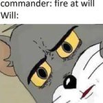 Fire at will