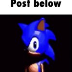 Sonic Post Below meme
