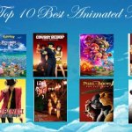 top 10 best animated movies | image tagged in animated movies,top 10,animation,movies,super mario bros,hollywood | made w/ Imgflip meme maker