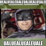 Batman ualuealuealeuale in the hallway | UALUEALUEALEUALEUALUEALUEALEUALE; UALUEALUEALEUALE | image tagged in long hallway | made w/ Imgflip meme maker