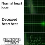 My heart be racing | ME WHENEVER THERE IS AS SUPRISE POP QUIZ | image tagged in heart beat | made w/ Imgflip meme maker
