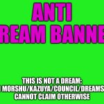 Better Anti Dream Banner
