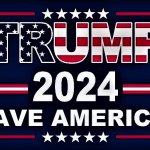 Trump 2024 save America