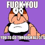 FUCK IT! meme