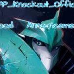 Knockout's Winter Announcement Template meme
