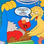 Taking out the trash | Oscar sends
his
regards | image tagged in elmo,execution,memes,big bird,that's how mafia works,sweater | made w/ Imgflip meme maker