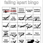 hahahahahahahelphaha | image tagged in my life is falling apart bingo | made w/ Imgflip meme maker