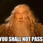 you shall not pass