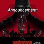 Trench_Soldier's Wolfenstein: The New Order announcement temp meme