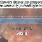 Current Objective: Survive Meme Generator - Imgflip