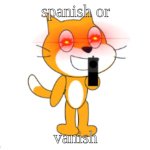 duolingo meme | spanish or; vanish | image tagged in scratch cat gun | made w/ Imgflip meme maker