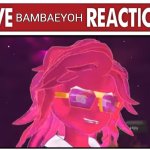 Live BamBaeYoh Reaction