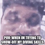HEHE, IM RLLY BAD D: | POV: WHEN IM TRYING TO SHOW-OFF MY DIVING SKILLS | image tagged in gifs,underwater,bad,pool | made w/ Imgflip video-to-gif maker