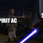 Sinner vs Spirit ac | SINNERS; SPIRIT AC | image tagged in anakin kills younglings | made w/ Imgflip meme maker