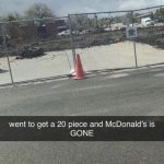 McDonald’s is GONE