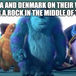 it was recently split by the 2 countries | CANADA AND DENMARK ON THEIR WAY TO FIGHT OVER A ROCK IN THE MIDDLE OF THE ARCTIC | image tagged in monsters inc walk,countries | made w/ Imgflip meme maker
