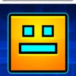 A GD cube hitting the fun stream without upvotes, IMAGINE | Try not to upvote this, can we hit the fun stream with 0 upvotes? | image tagged in gd,funny,try not to upvote this,geometry dash | made w/ Imgflip meme maker